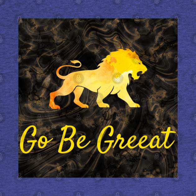 Go Be Great by ReelMcCoyz